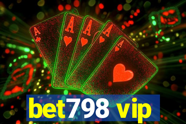 bet798 vip